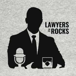 Lawyers on the Rocks Logo black merch T-Shirt